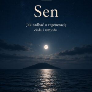 TU I TERAZ – SEN